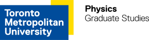 Toronto Metropolitan University Physics Graduate Studies